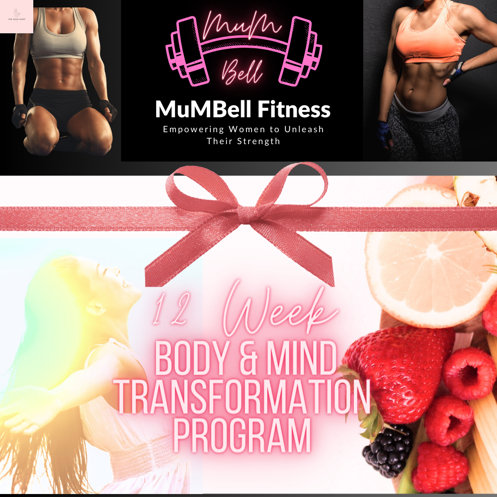 MumBellFitness Body & Mind Transformation Programs-Personal Training from the comfort of your own home via online sessions