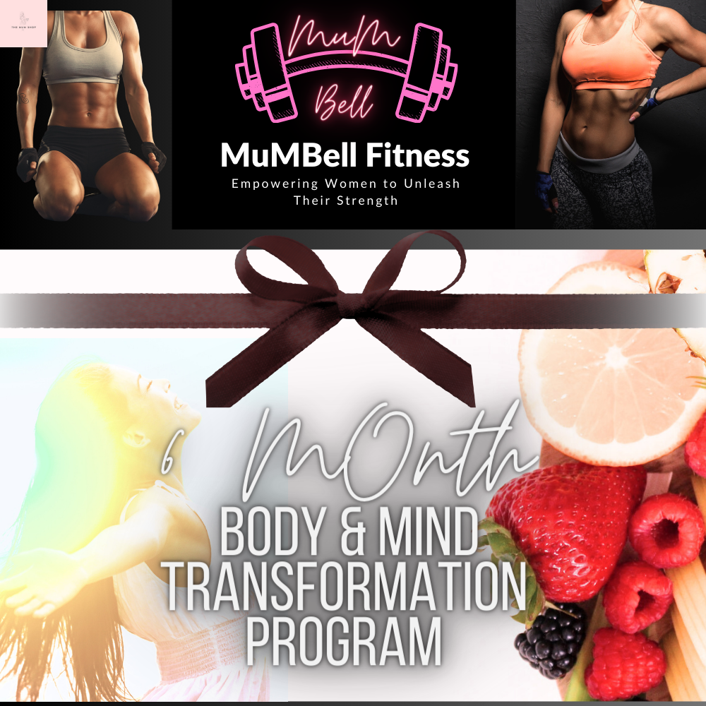 MumBellFitness Body & Mind Transformation Programs-Personal Training from the comfort of your own home via online sessions